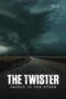 Nonton Film The Twister: Caught in the Storm (2025) Subtitle Indonesia