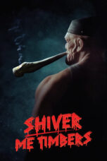 Nonton Film Shiver Me Timbers (2025) Subtitle Indonesia