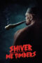 Nonton Film Shiver Me Timbers (2025) Subtitle Indonesia