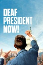Nonton Film Deaf President Now! (2025) Subtitle Indonesia